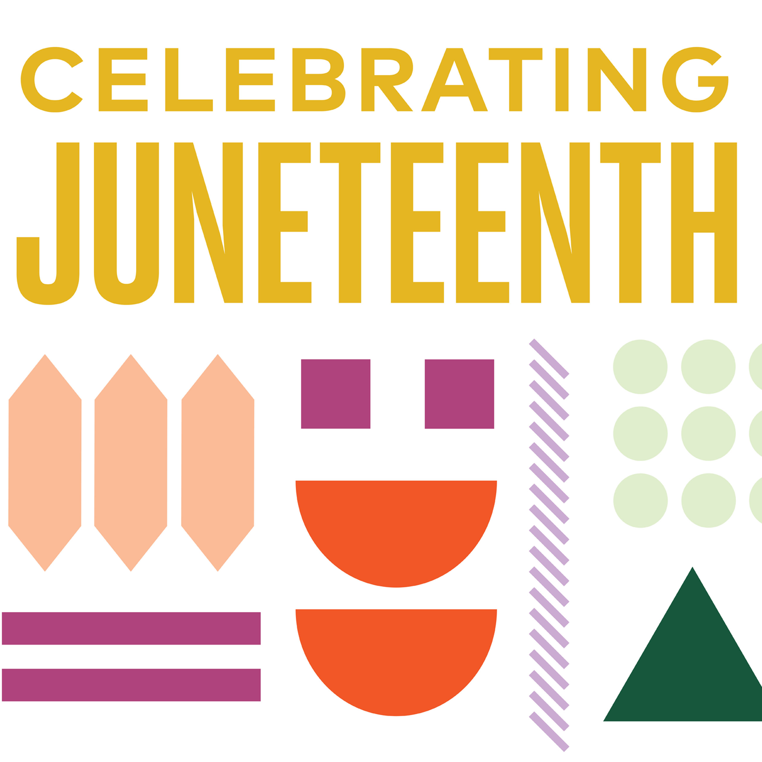 Celebrating Juneteenth and colorful shapes