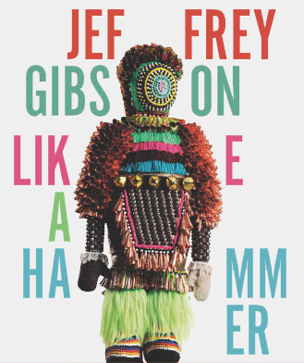Jeffrey Gibson Like a Hammer cover