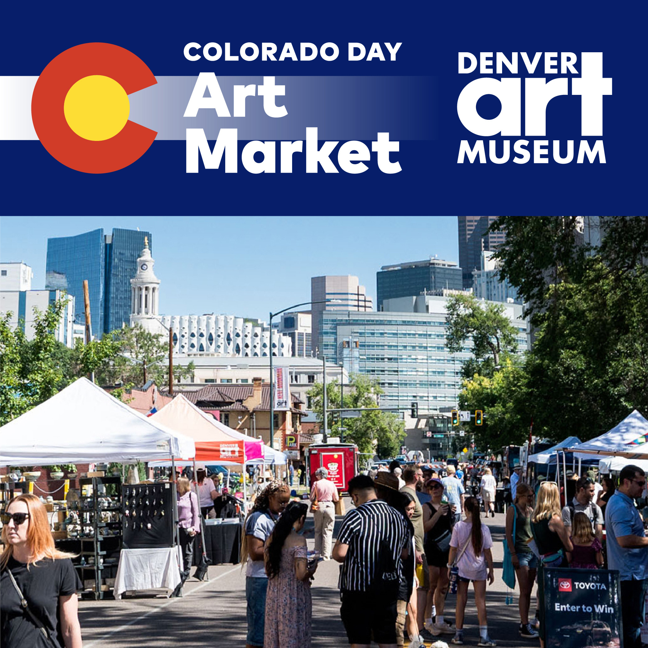 people shopping at vendor tents and the words Colorado Day Art Market and the Denver Art Museum logo