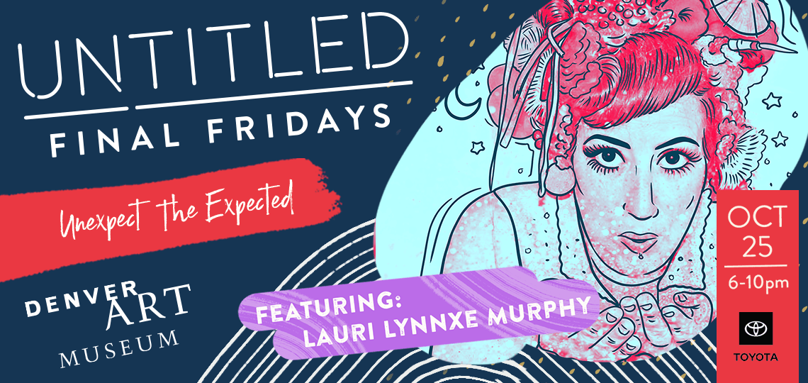Untitled Final Friday logo. Untitled Final Friday is October 25 6-10 pm and illustration of Lauri Lynxxe Murphy the featured artist at October's Untitled