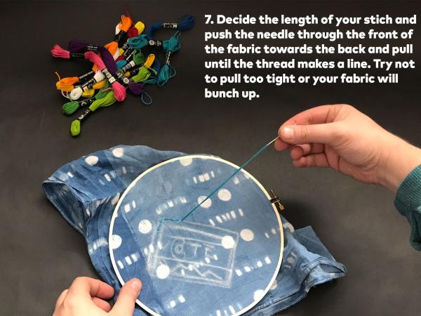Step 7: Decide the length of your stitch and push the needle through the front of the fabric towards the back and pull until the thread makes a line. Try not to pull too tight or your fabric will bunch up.