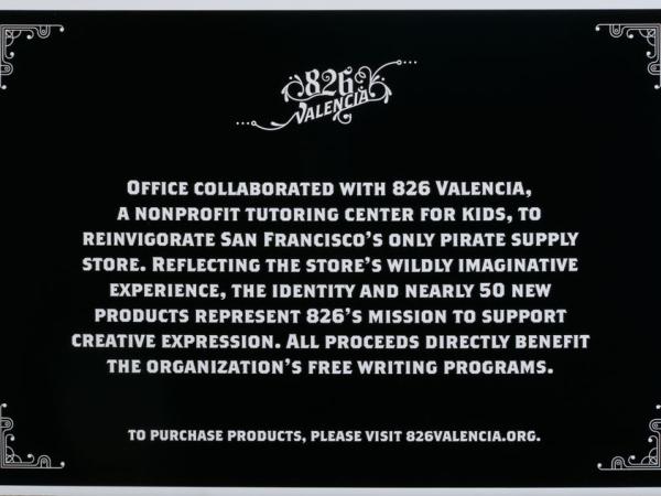 statement about Office&#039;s collaboration with 826 Valencia in white type on black paper