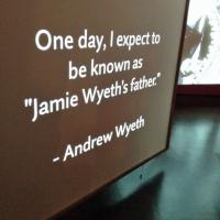 One day I expect to be known as Jamie Wyeth&#039;s father. A quote from Andrew Wyeth