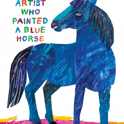 The Artist Who Painted a Blue Horse By Eric Carle Book Cover